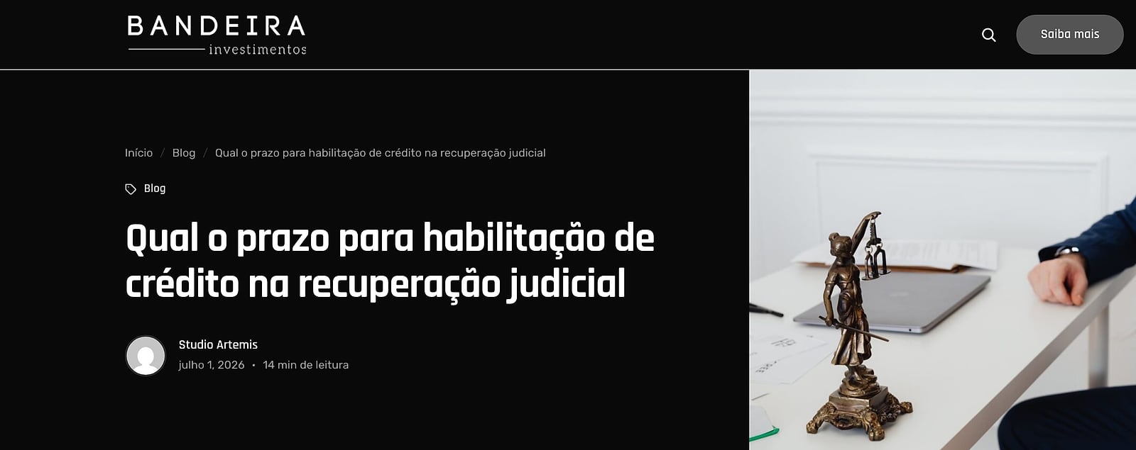 Topo do artigo Qual o prazo para habilitação de crédito na recuperação judicial, no blog da Bandeira Investimentos, assinado pela Studio Artemis em 1º de julho de 2026, com 14 minutos de leitura
